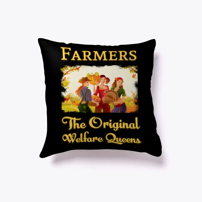 Farm Girls - The Original Welfare Queens