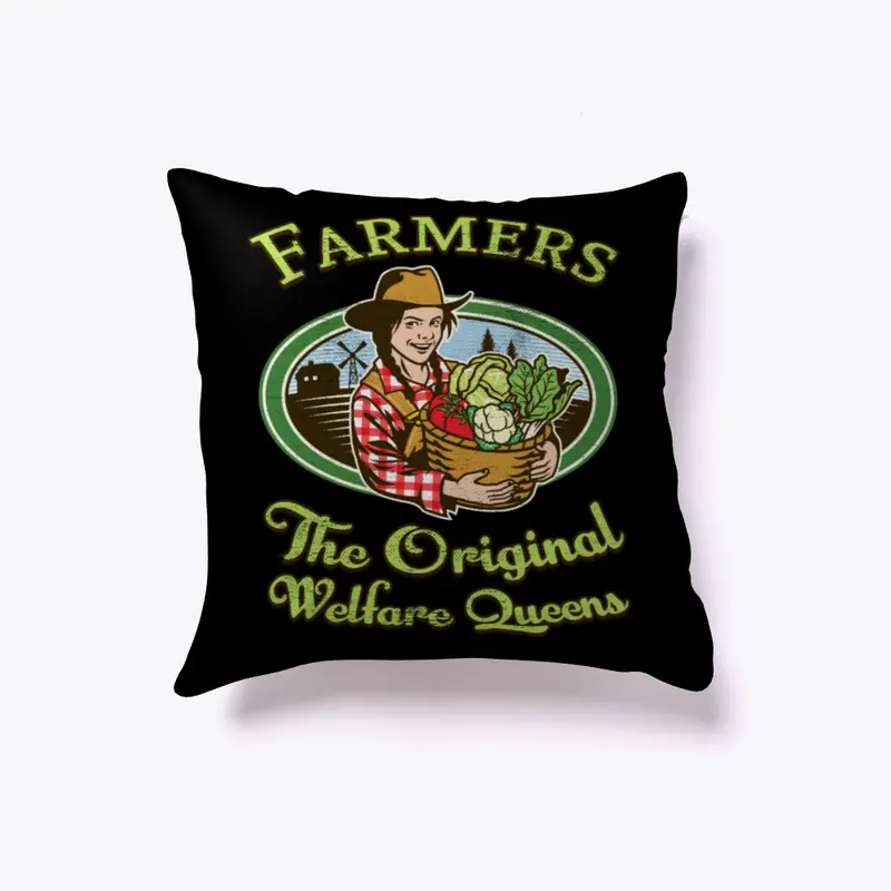 Farmers The Original Welfare Queens