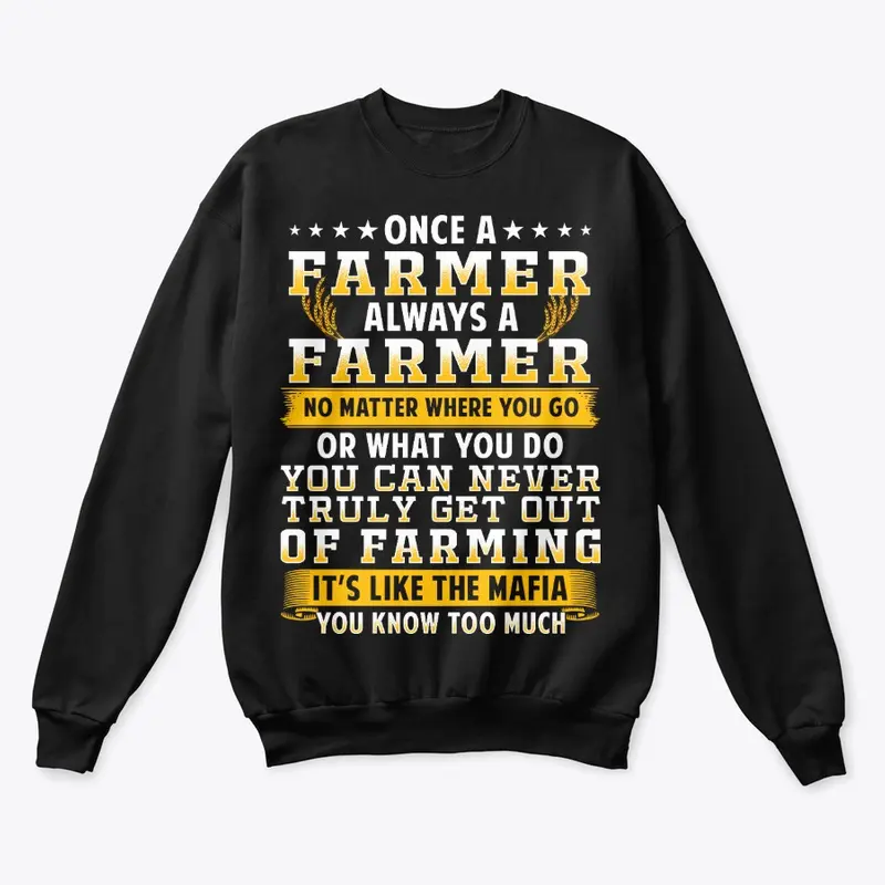 Meaningful Farmer Gift, Never Get Out Of