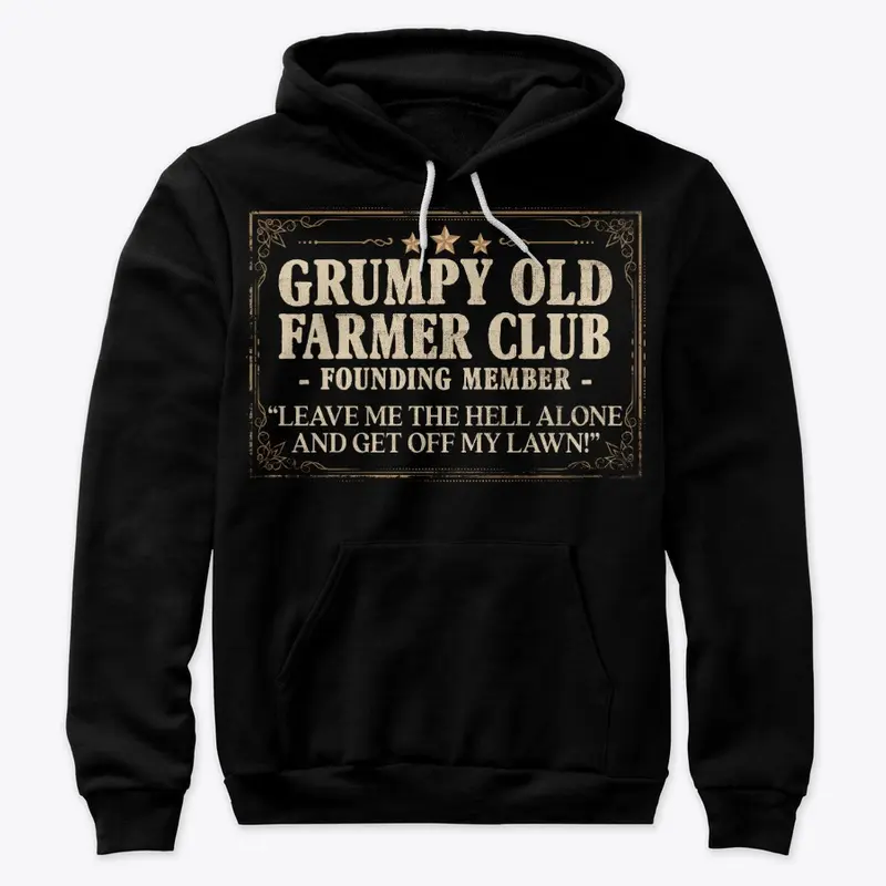 Funny Farmer Gift, Grumpy Old Club